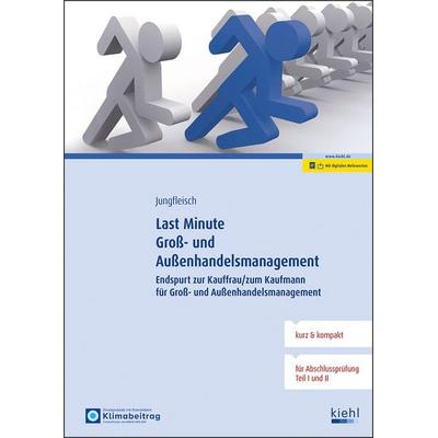Last Minute Groß- und Außenhandelsmanagement, Set von Nadine Jungfleisch, Nwb Verlag, 978-3-470-11271-8