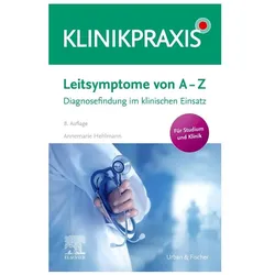 Leitsymptome von A - Z, Fachbücher von Annemarie Hehlmann