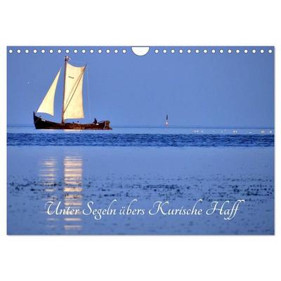Unter Segeln übers Kurische Haff (Wandkalender 2027 DIN A4 quer), CALVENDO Monatskalender