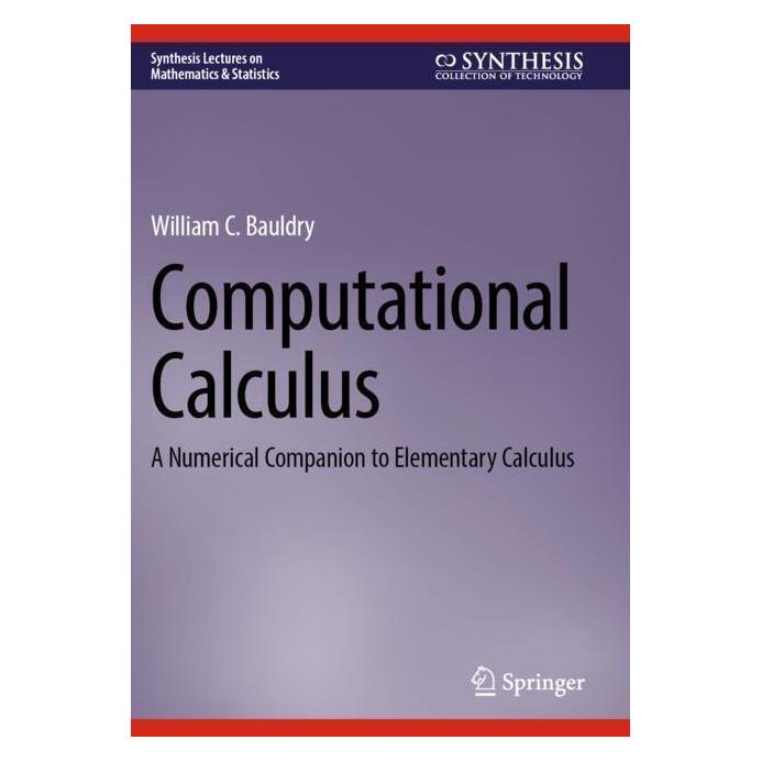 Springer Computational Calculus (Englisch, Softcover, William C Bauldry, William C. Bauldry) (47042636)