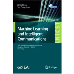 Machine Learning and Intelligent Communications, Fachbücher von Yan Zhang, Limin Meng