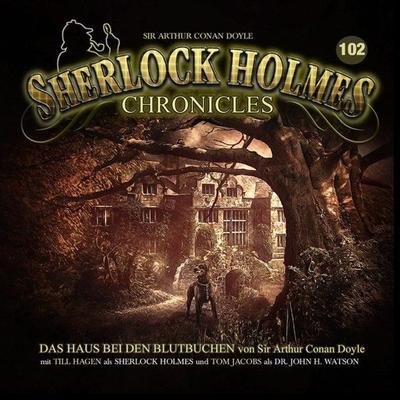 Das Haus bei den Blutbuchen - Folge 102 - Arthur Conan Doyle, CD, 9783960663850