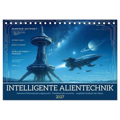Intelligente Alientechnik (Tischkalender 2027 DIN A5 quer), CALVENDO Monatskalender