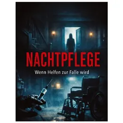 Nachtpflege, Belletristik von Dominik Mikulaschek