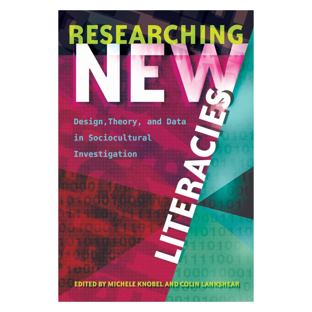 Peter Lang Researching New Literacies (Englisch, Softcover, Colin Lankshear, Michele Knobel) (56021228)