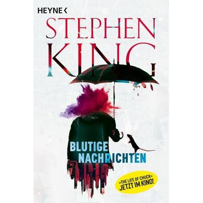 Blutige Nachrichten, Taschenbuch von Stephen King, Heyne