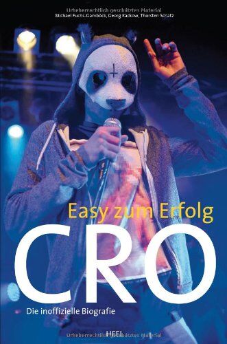Michael Fuchs-Gamböck - Cro - Easy zum Erfolg: Die inoffizielle Biografie - Preis vom 04.10.2026 03:51:26 h