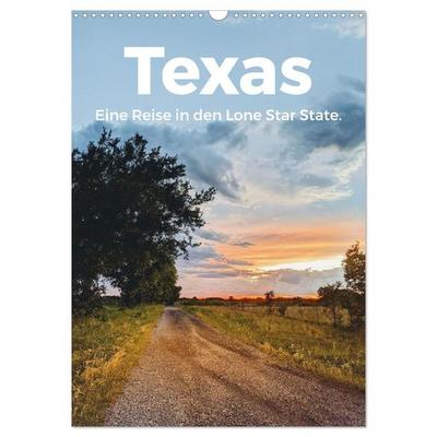 Texas - Eine Reise in den Lone Star State. (Wandkalender 2027 DIN A3 hoch), CALVENDO Monatskalender