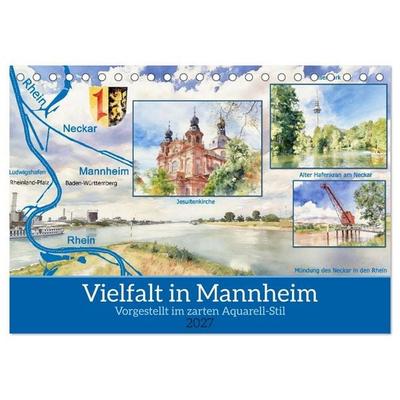 Vielfalt in Mannheim (Tischkalender 2027 DIN A5 quer), CALVENDO Monatskalender