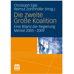 Die zweite Grosse Koalition, Fachbücher von Reimut Zohlnhöfer, Christoph Egle