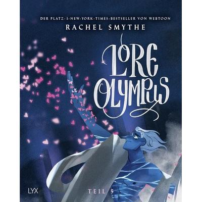 Lore Olympus - Teil 5, Gebundene Ausgabe von Rachel Smythe, Lyx, 978-3-7363-2257-8