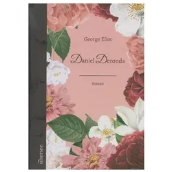 Eliot:Daniel Deronda, Belletristik von George Eliot