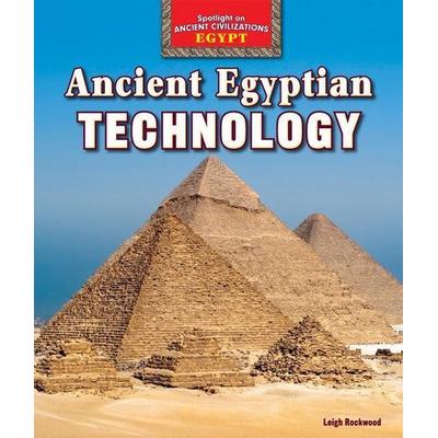 Ancient Egyptian Technology, Taschenbuch von Leigh Rockwood, Rosen Publishing Group, Inc, 978-1-4777-0869-9