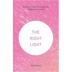 The Right Light, Fachbücher von Nick Moran