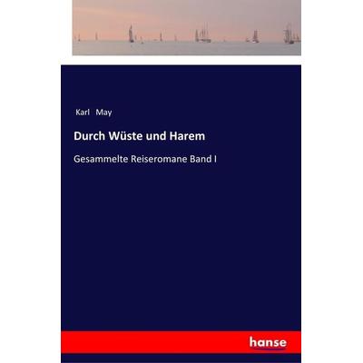 Durch Wüste und Harem, Taschenbuch von Karl May, Hansebooks, 978-3-337-35591-3
