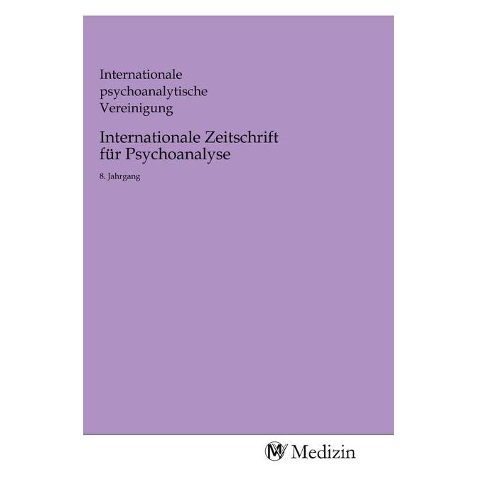 MV-Medizin Internationale Zeitschrift für Psychoanalyse (Softcover) (56143481)