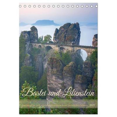 Bastei und Lilienstein - Unterwegs an zwei märchenhaften Orten in der Sächsischen Schweiz (Tischkalender 2027 DIN A5 hoch), CALVENDO Monatskalender
