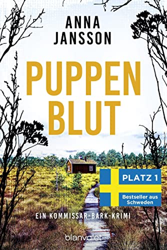 Anna Jansson - Puppenblut: Ein Kommissar-Bark-Krimi (Kristoffer Bark, Band 3) - Preis vom 15.10.2026 23:06:25 h