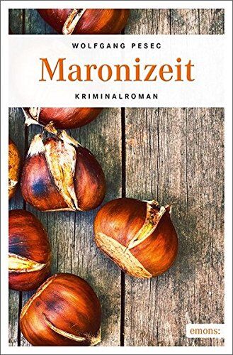 Wolfgang Pesec - Maronizeit: Kriminalroman (Major Spazierer) - Preis vom 10.10.2026 11:48:34 h