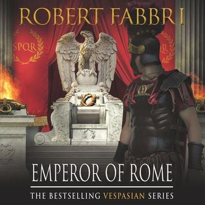 Emperor of Rome - Robert Fabbri, Audio, 9781445080017