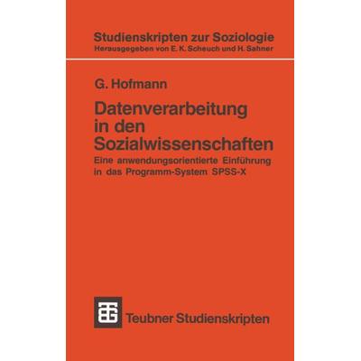 Datenverarbeitung in den Sozialwissenschaften, Taschenbuch von , Vieweg & Teubner, 978-3-519-00130-0