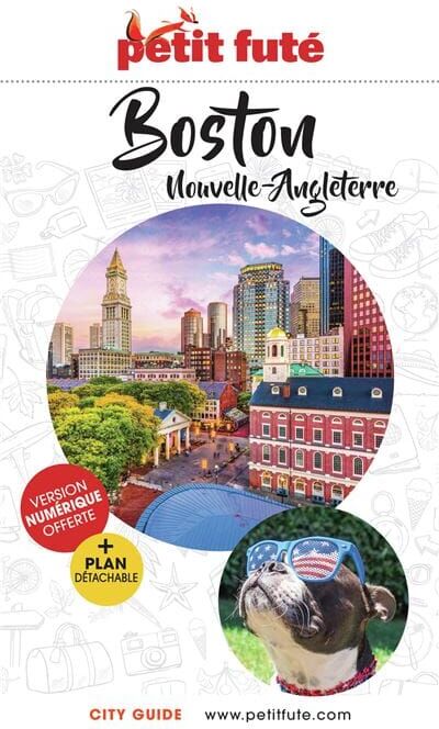 Guide de voyage - Boston, Nouvelle-Angleterre + plan   Petit Futé