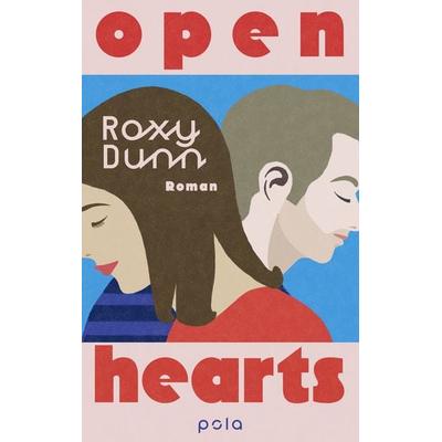 Open Hearts, Taschenbuch von Roxy Dunn, Pola, 978-3-7596-0059-2