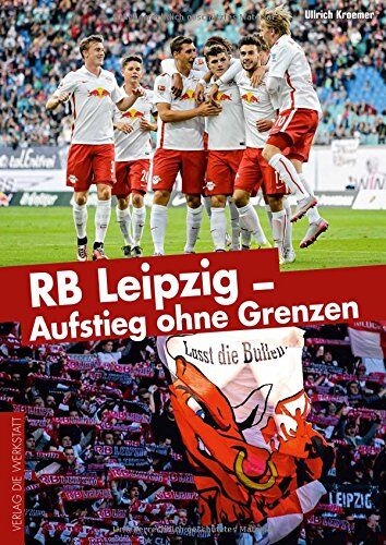 Ullrich Kroemer - RB Leipzig - Aufstieg ohne Grenzen - Preis vom 09.10.2026 07:28:09 h