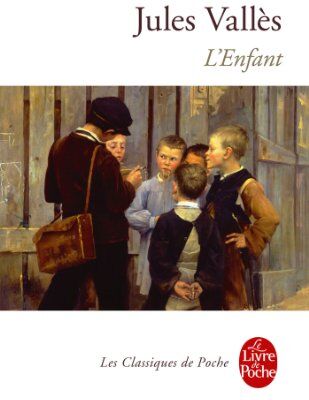 Jules Vallès - L'enfant : Jacques Vingtras - Preis vom 18.10.2026 19:22:15 h