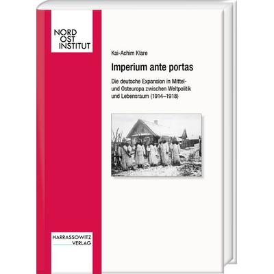 Imperium ante portas, Gebundene Ausgabe von Kai-Achim Klare, Harrassowitz, 978-3-447-11355-7
