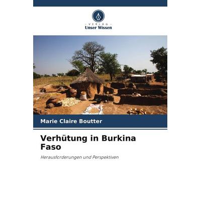 Verhütung in Burkina Faso, Taschenbuch von Marie Claire Boutter, Verlag Unser Wissen