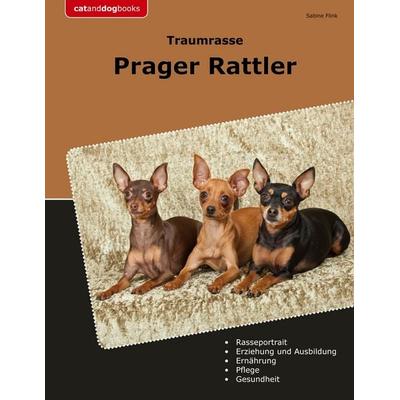Traumrasse Prager Rattler, Taschenbuch von Sabine Flink, BoD – Books on Demand, 978-3-7597-3608-6