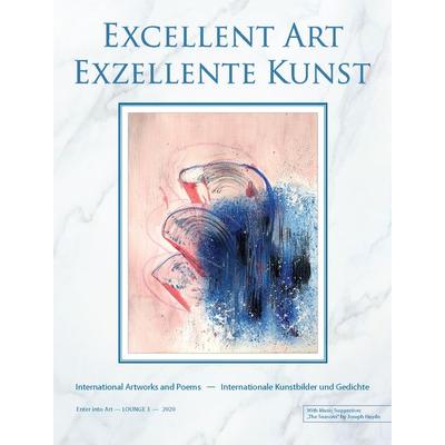 Excellent Art 2020 - Exzellente Kunst 2020, Gebundene Ausgabe von Kurt Ries, Rediroma-Verlag, 978-3-9852700-9-5