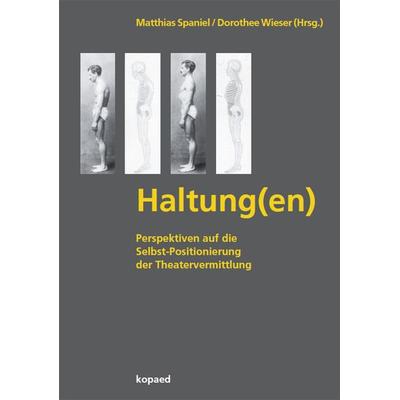 HALTUNG(en), Taschenbuch von , Kopaed, 978-3-96848-027-5