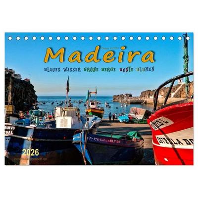 Madeira - blaues Wasser, grüne Berge, bunte Blumen (Tischkalender 2026 DIN A5 quer), CALVENDO Monatskalender