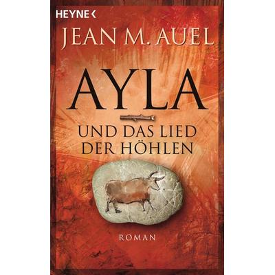 Ayla und das Lied der Höhlen, Taschenbuch von Jean M. Auel, Heyne