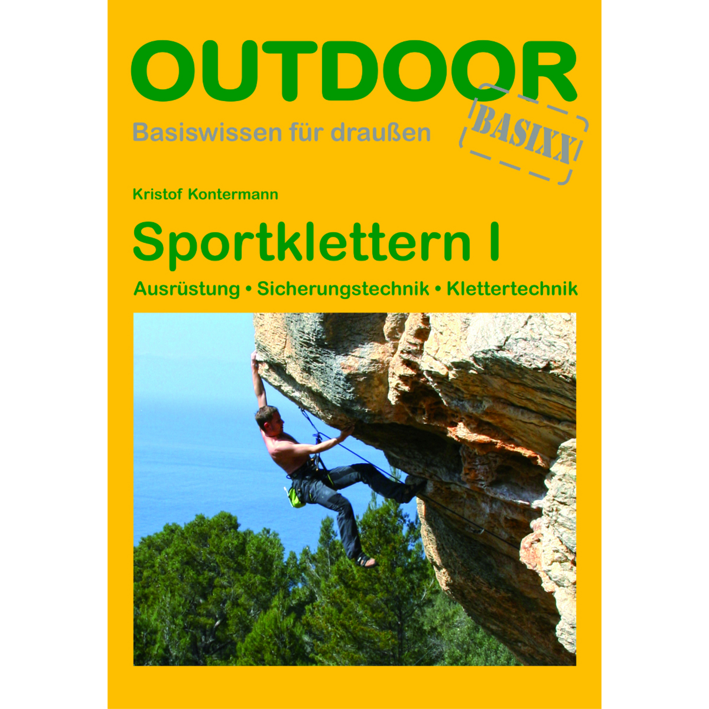 Conrad Stein Sportklettern I - Outdoor Basixx Fachbücher gelb