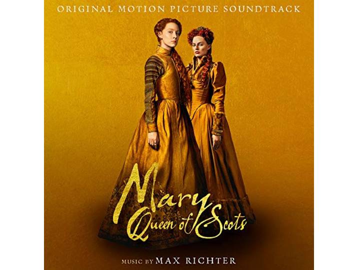 Max/Original Soundtrack Richter - Mary Queen Of Scots