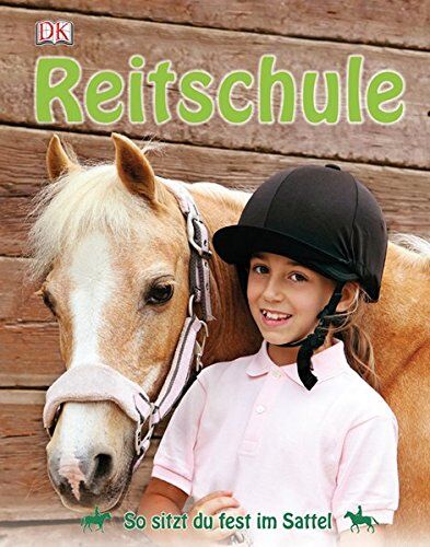 Reitschule: So sitzt du fest im Sattel - Preis vom 30.09.2026 09:01:18 h