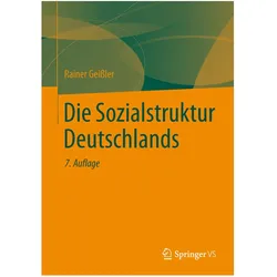 Die Sozialstruktur Deutschlands, Fachbücher von Rainer Geissler