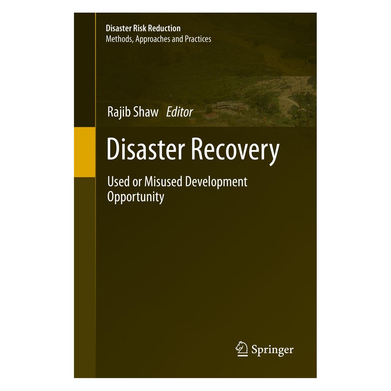 Springer Disaster Recovery (Englisch, Rajib Shaw, 2013) (9784431542544)