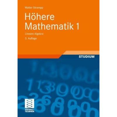 Höhere Mathematik I, Taschenbuch von Walter Strampp, Vieweg+Teubner