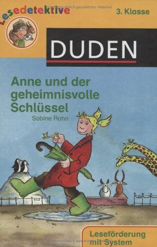 Sabine Rahn - Anne und der geheimnisvolle Schlüssel: 3. Klasse - Preis vom 09.10.2026 07:28:09 h
