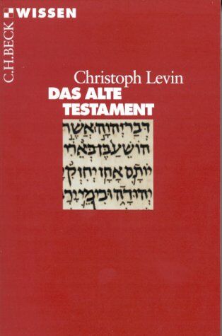 Christoph Levin - Das Alte Testament - Preis vom 09.10.2026 07:28:09 h