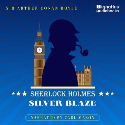 Silver Blaze - Arthur Conan Doyle, Audio, 9783991676171