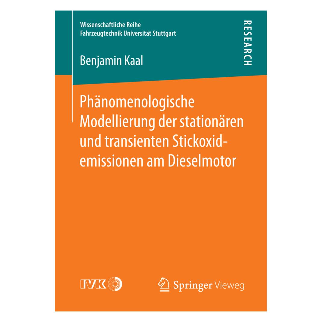 Springer Phänomenologische Modellierung der stationären und transienten Stickoxidemissionen am Dieselmotor (Deutsch, Softcover, Benjamin Kaal) (55927469)