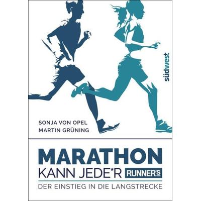 Runner's World: Marathon kann Jede*r, Taschenbuch von Sonja Opel,Martin Grüning, Südwest Verlag, 978-3-517-10135-4
