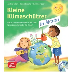 Kleine Klimaschützer in Aktion, Fachbücher von Andrea Erkert, Christian Hüser, Heiner Rusche