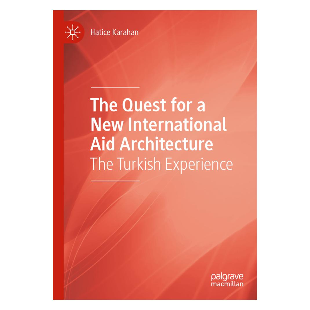 Springer The Quest for a New International Aid Architecture (Englisch, Softcover, Hatice Karahan) (56201655)