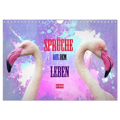 Sprüche aus dem Leben - Artwork (Wandkalender 2026 DIN A4 quer), CALVENDO Monatskalender